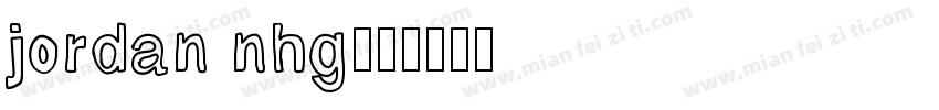 jordan nhg字体转换